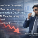 THE TRUE COST OF DISRUPTION: DATA BENCHMARKS ON MODERNIZATION DOWNTIME IN SME MANUFACTURING AND RETAIL (EXECUTIVE REPORT)