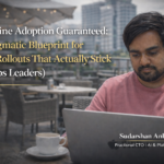 Frontline Adoption Guaranteed: A Pragmatic Blueprint for Tech Rollouts That Actually Stick