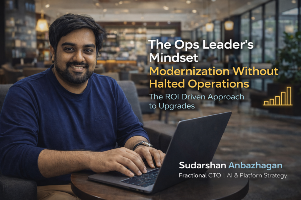 The Ops Leader’s Mindset: How Modernization ROI Is Really Calculated