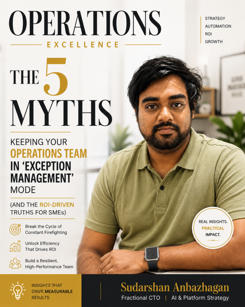 The 5 Beliefs That Keep SME Operations in Firefighting Mode And the Strategic Shift That Builds Predictable, Scalable Perf...