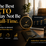 fractional CTO vs full-time CTO company growth | Sudarshan Anbazhagan, Fractional CTO