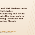 ERP and POS Modernization for Mid-Market Manufacturing and Retail: A Controlled Approach to Reducing Downtime and Protecting