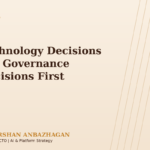 Technology Decisions Are Governance Decisions First
